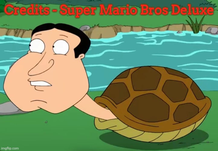 Quagtle | Credits - Super Mario Bros Deluxe | image tagged in quagtle | made w/ Imgflip meme maker