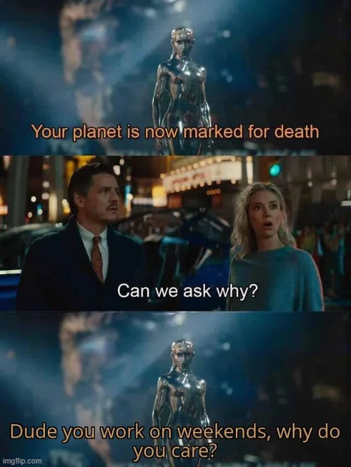 You're right I'm wrong | image tagged in memes,funny,fantastic four,work,weekend | made w/ Imgflip meme maker