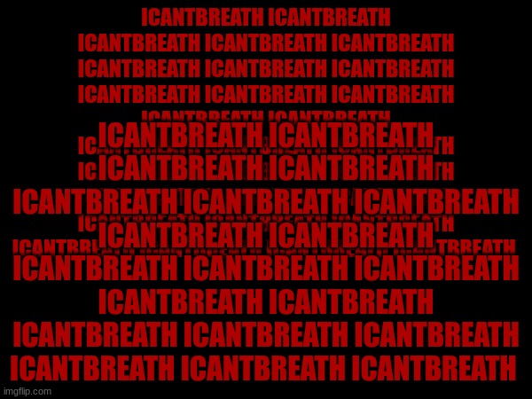 ICANTBREATH ICANTBREATH ICANTBREATH ICANTBREATH ICANTBREATH ICANTBREATH ICANTBREATH ICANTBREATH ICANTBREATH ICANTBREATH ICANTBREATH ICANTBREATH ICANTBREATH ICANTBREATH ICANTBREATH ICANTBREATH ICANTBREATH ICANTBREATH ICANTBREATH ICANTBREATH ICANTBREATH ICANTBREATH ICANTBREATH ICANTBREATH ICANTBREATH ICANTBREATH ICANTBREATH ICANTBREATH ICANTBREATH; ICANTBREATH ICANTBREATH ICANTBREATH ICANTBREATH ICANTBREATH ICANTBREATH ICANTBREATH ICANTBREATH ICANTBREATH ICANTBREATH ICANTBREATH ICANTBREATH ICANTBREATH ICANTBREATH ICANTBREATH ICANTBREATH ICANTBREATH ICANTBREATH ICANTBREATH ICANTBREATH | made w/ Imgflip meme maker