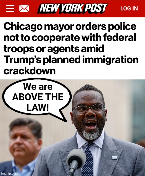 Above the law! | We are
ABOVE THE
LAW! | image tagged in memes,chicago,democrats,illegal immigrants,above the law,trump derangement syndrome | made w/ Imgflip meme maker