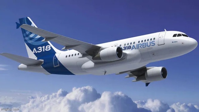 A318 | image tagged in a318 | made w/ Imgflip meme maker