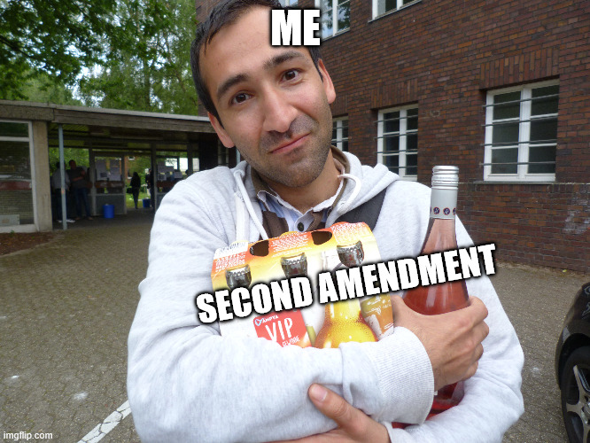 obsessiveguymeme | ME; SECOND AMENDMENT | image tagged in usa,guns,history,culture | made w/ Imgflip meme maker