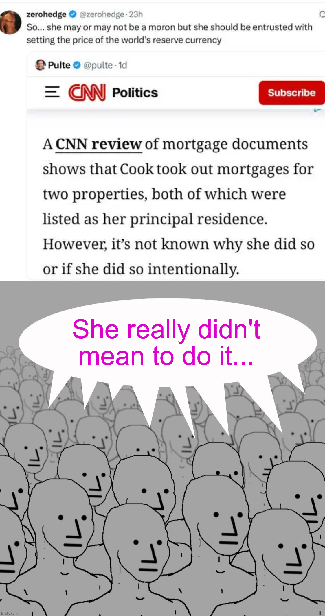 She really didn't mean to do it... | image tagged in npc-crowd | made w/ Imgflip meme maker