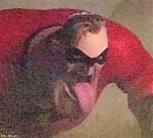 Mr incredible sticking out his tounge | image tagged in mr incredible sticking out his tounge | made w/ Imgflip meme maker