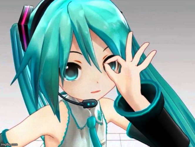 good morning and happy birthday to our glorious diva queen Hatsune Miku | image tagged in hatsune miku,anime girl,vocaloid,memes,happy birthday,slay | made w/ Imgflip meme maker