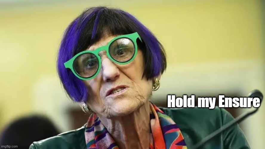 Hold my Ensure | made w/ Imgflip meme maker