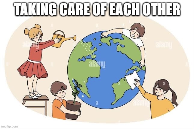 aby | TAKING CARE OF EACH OTHER | image tagged in aby | made w/ Imgflip meme maker