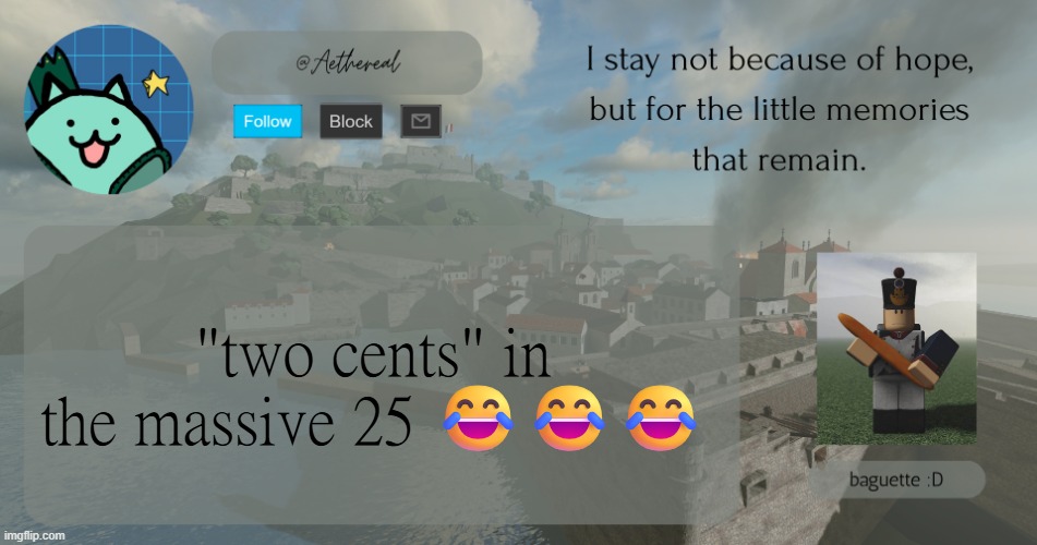 jok | "two cents" in the massive 25 😂😂😂 | image tagged in hello | made w/ Imgflip meme maker