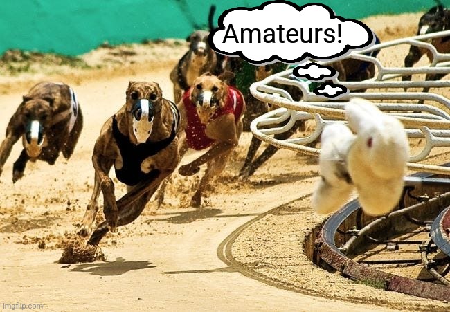 Amateurs! | made w/ Imgflip meme maker