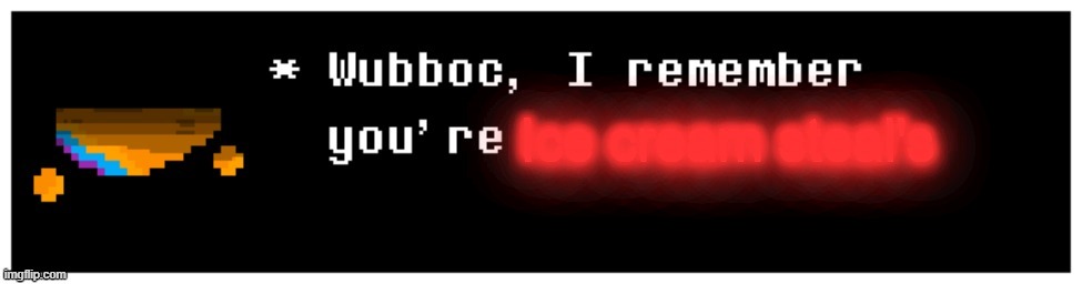 Illegible red text | Ice cream steal's | made w/ Imgflip meme maker