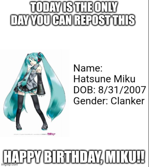 happy birthday Miku | image tagged in happy birthday miku | made w/ Imgflip meme maker