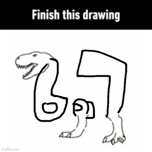 finish this drawing | image tagged in finish this drawing | made w/ Imgflip meme maker