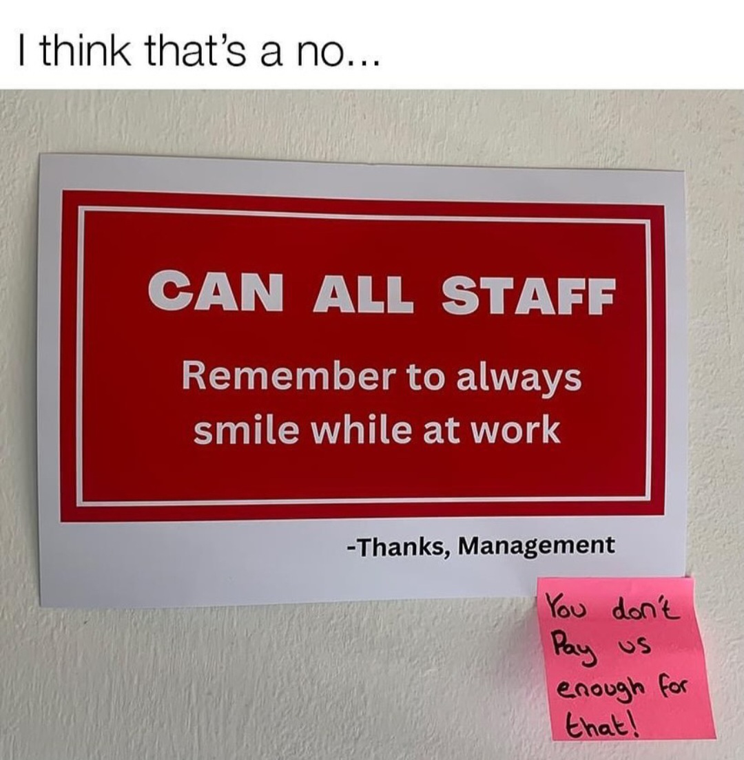 You don't pay us enough Blank Meme Template