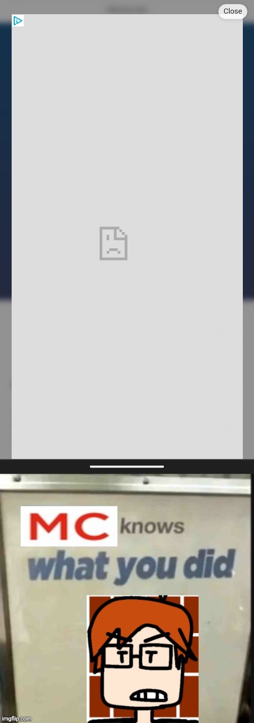 NSFW ads are getting on my nerves but my OC saw that | image tagged in mc knows what you did,nsfw,ads,mc,moscovio may | made w/ Imgflip meme maker