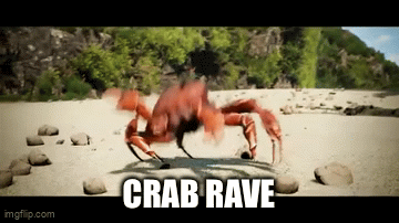 Crab Rave - Imgflip