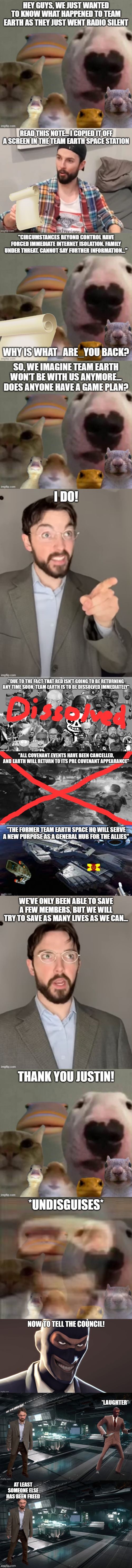 Team Earth has been Dissolved | made w/ Imgflip meme maker
