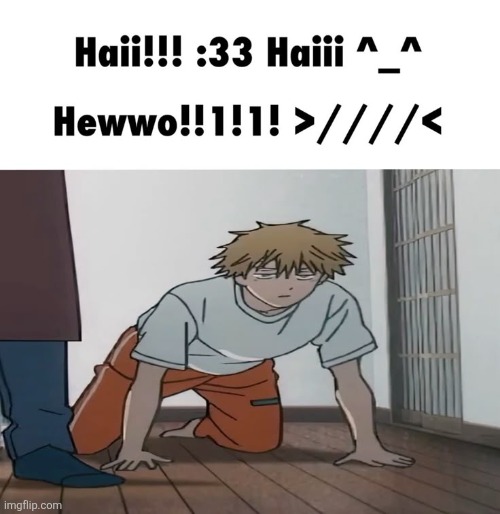 Hi hi hi hi hi hi hi hi hi hi hi hi hi hi hi hi hi hi | made w/ Imgflip meme maker