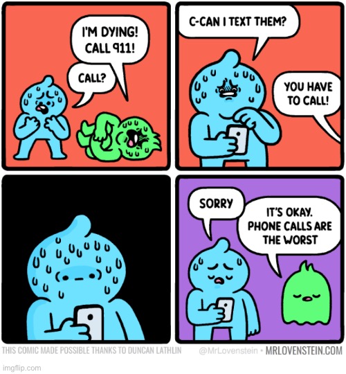 Mr. Lovenstein | image tagged in comics,mr lovenstein,emergency,text or call,too late,ghost | made w/ Imgflip meme maker