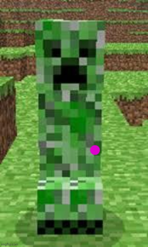 creeper | image tagged in creeper | made w/ Imgflip meme maker