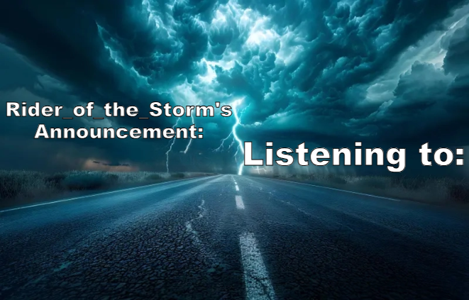 High Quality Rider_of_the_Storm's Announcement Template Blank Meme Template