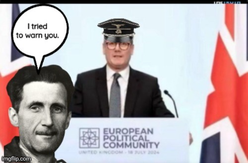 Keir Starmer was predicted by Orwell Blank Meme Template