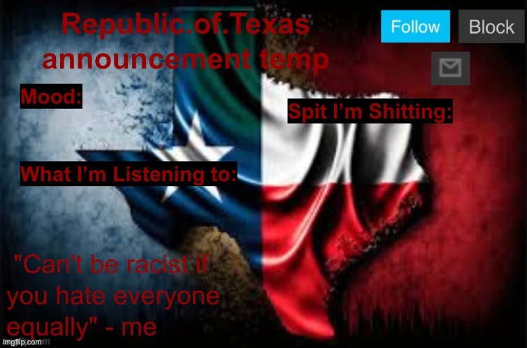 Republic of Texas announcement template (thanks celestial) | image tagged in republic of texas announcement template thanks celestial | made w/ Imgflip meme maker
