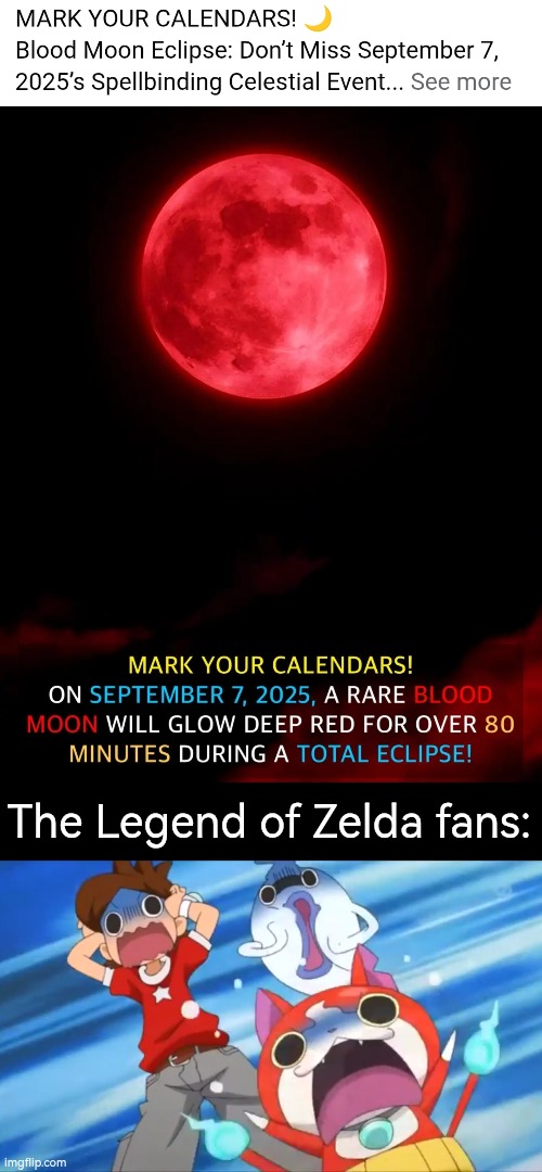 If the blood Moon is real, then Ganondorf is also real!! | The Legend of Zelda fans: | image tagged in moon,the legend of zelda breath of the wild | made w/ Imgflip meme maker