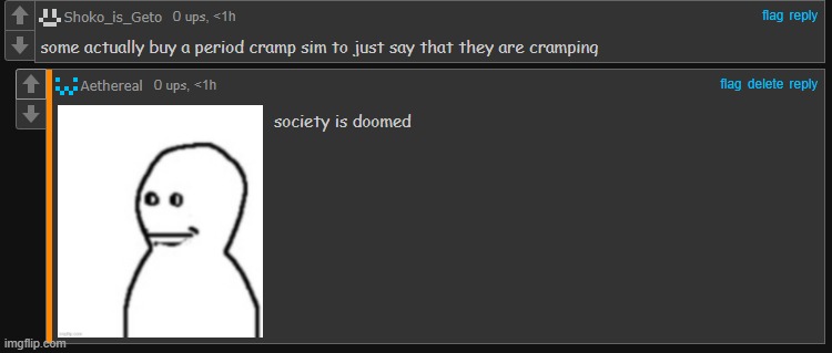 idfk how we went from building wonders and doing great things to letting puny little people who buy period cramp simulators live | made w/ Imgflip meme maker