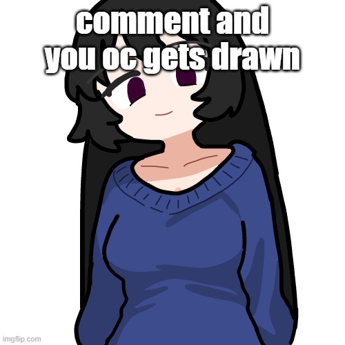 :3 | comment and you oc gets drawn | image tagged in 3 | made w/ Imgflip meme maker