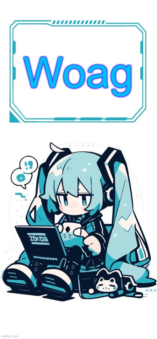 Hatsune Miku | Woag | image tagged in hatsune miku | made w/ Imgflip meme maker