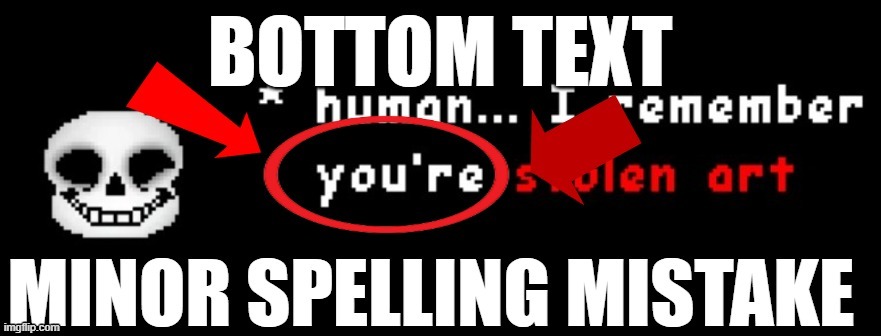 made w/ Imgflip meme maker