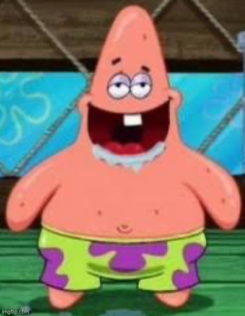 Drooling Patrick | image tagged in drooling patrick | made w/ Imgflip meme maker