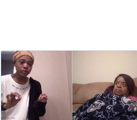 girl crying to her mum | image tagged in girl crying to her mum | made w/ Imgflip meme maker