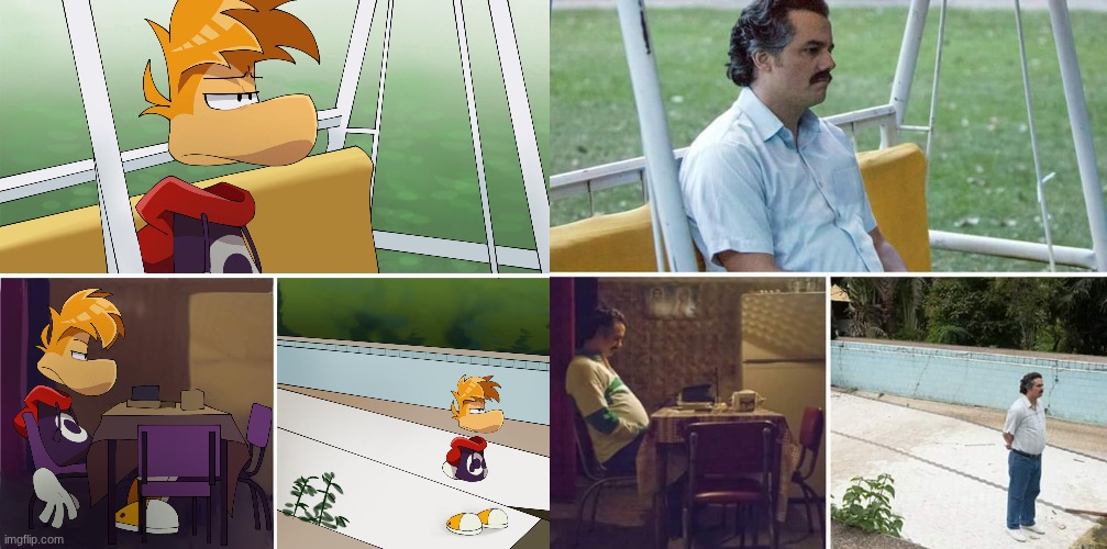image tagged in sad rayman,memes,sad pablo escobar | made w/ Imgflip meme maker