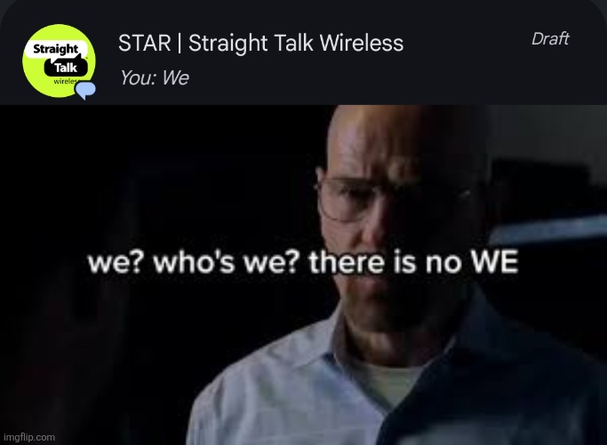 image tagged in we who's we there is no we | made w/ Imgflip meme maker