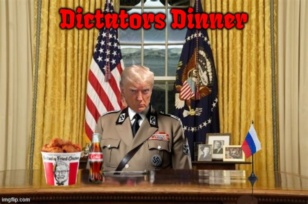 Dictators Dinner | image tagged in dictators dinner,maga meal,diet coke and kfc a meal fit fot a king,trump's las meal | made w/ Imgflip meme maker