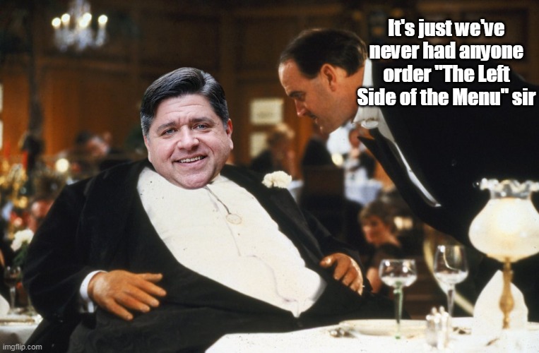 It's just we've never had anyone order "The Left Side of the Menu" sir | made w/ Imgflip meme maker