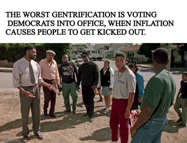 ugh gentrification | image tagged in hood,politics | made w/ Imgflip meme maker