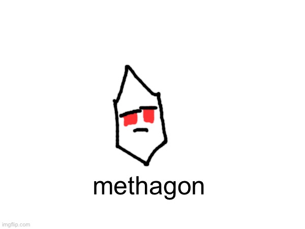 methagon | made w/ Imgflip meme maker