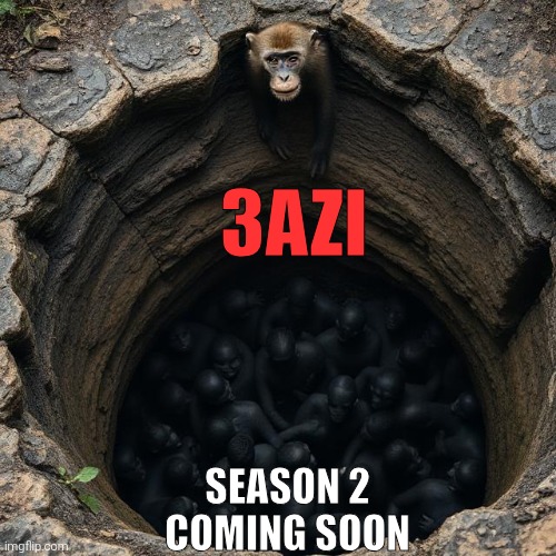 3AZI; SEASON 2 COMING SOON | made w/ Imgflip meme maker