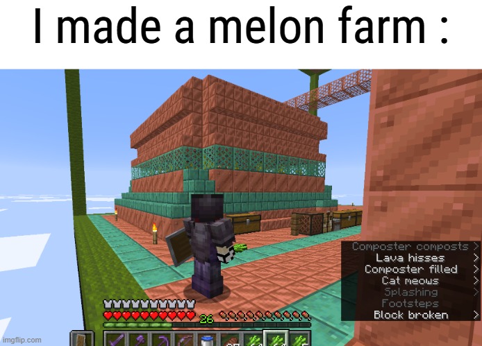 Might be the only thing yall getting tonight | I made a melon farm : | made w/ Imgflip meme maker