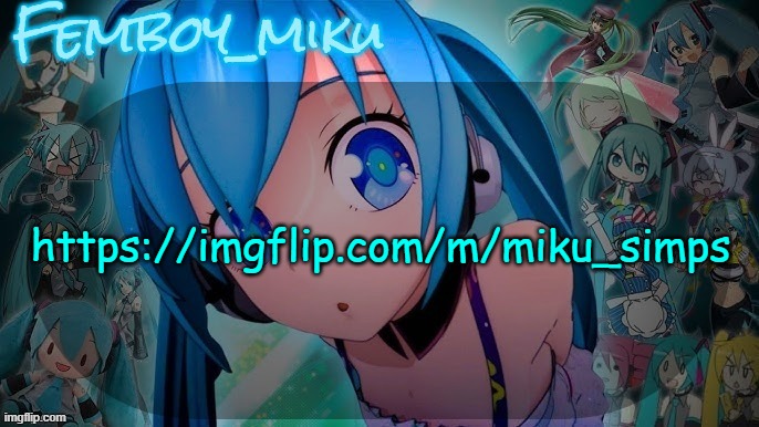 https://imgflip.com/m/miku_simps | https://imgflip.com/m/miku_simps | image tagged in balls | made w/ Imgflip meme maker