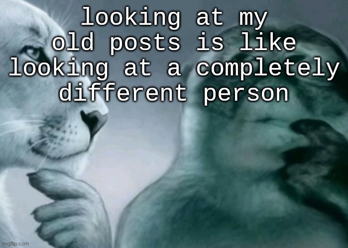 Is this ragebait? | looking at my old posts is like looking at a completely different person | image tagged in is this ragebait | made w/ Imgflip meme maker