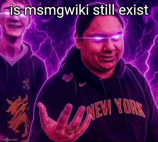 adrian | is msmgwiki still exist | image tagged in adrian | made w/ Imgflip meme maker