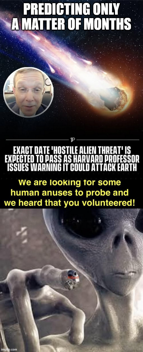 PREDICTING ONLY A MATTER OF MONTHS | made w/ Imgflip meme maker