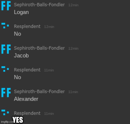 silver's first name btw | YES | made w/ Imgflip meme maker
