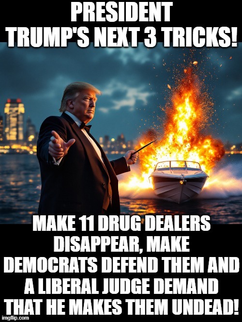 President Trump's next three tricks! | image tagged in magician | made w/ Imgflip meme maker