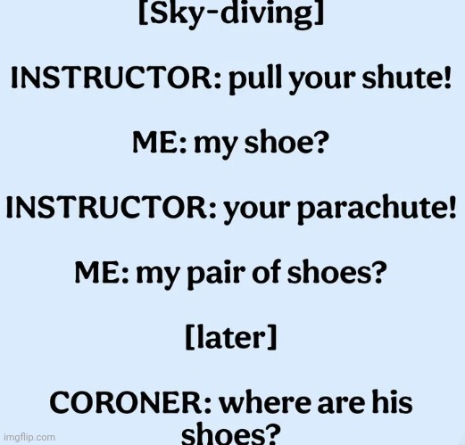 Jumping out of a perfectly good Airplane | image tagged in that's whacked,gravity,always brings me down,back to earth,fast and furious | made w/ Imgflip meme maker