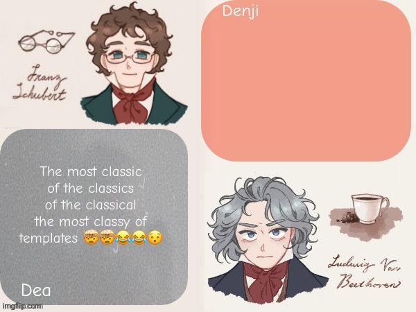 Dea and Denji announcement template | The most classic of the classics of the classical the most classy of templates 🤯🤯😂😂😯 | image tagged in dea and denji announcement template | made w/ Imgflip meme maker