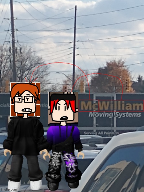 MC and William moving systems | image tagged in mc and william name soundalike,mc,william,comics,mc and william,name soundalikes | made w/ Imgflip meme maker
